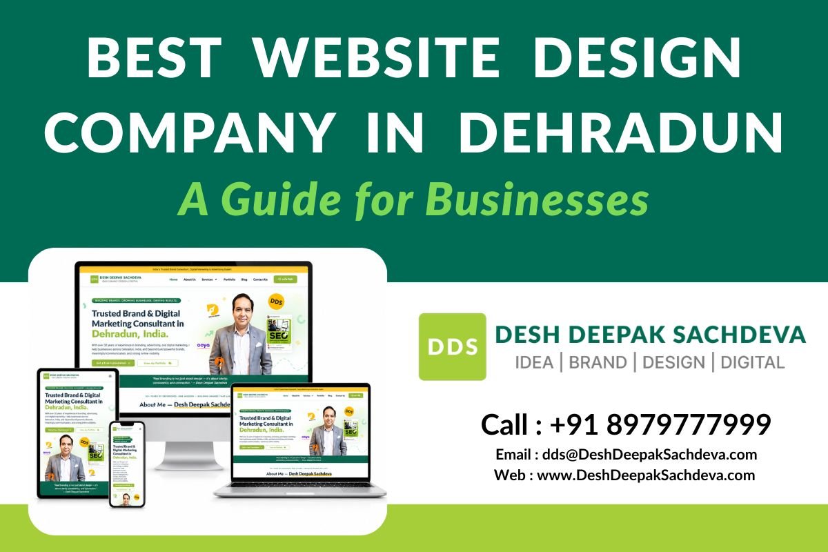 Best Website Design Company in Dehradun-desh deepak sachdeva