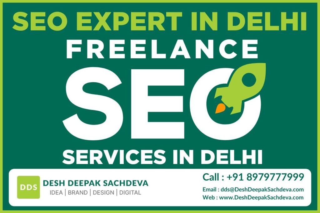 Freelance SEO Expert in Delhi – Freelance SEO Services in Delhi